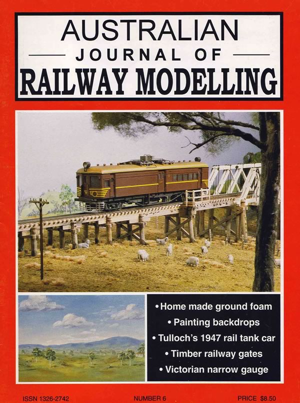 Australian Journal of Railway Modelling 6